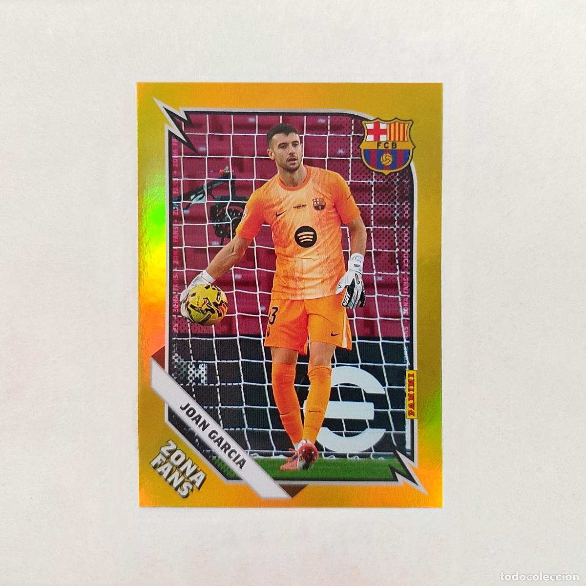 Cromos de f&uacute;tbol: Joan Garcia Zona Fans Gold Panini Club FC Barcelona 2025/2026