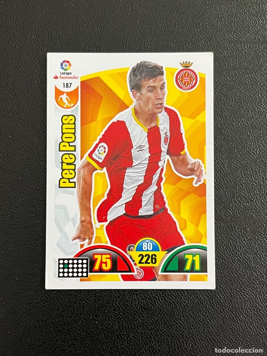 Cromos de f&uacute;tbol: 187 PERE PONS GIRONA FC ADRENALYN 2017 2018 CROMO PANINI LA LIGA SANTANDER 17 18