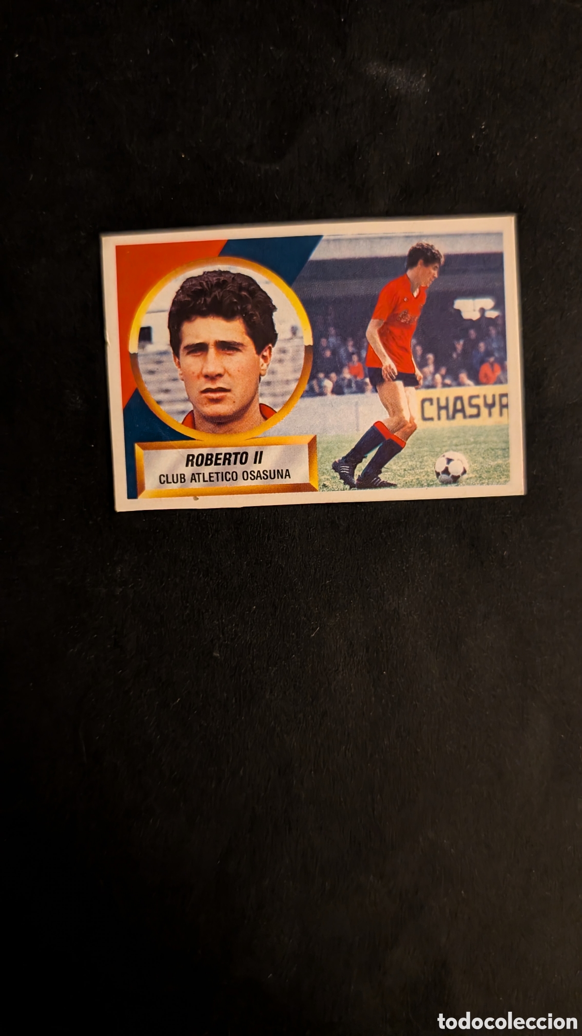 Fu&szlig;ball-Sticker: ROBERTO II OSASUNA VERSION COLOCA LIGA ESTE 1988/89 88 89 RECORTADO RECUPERADO