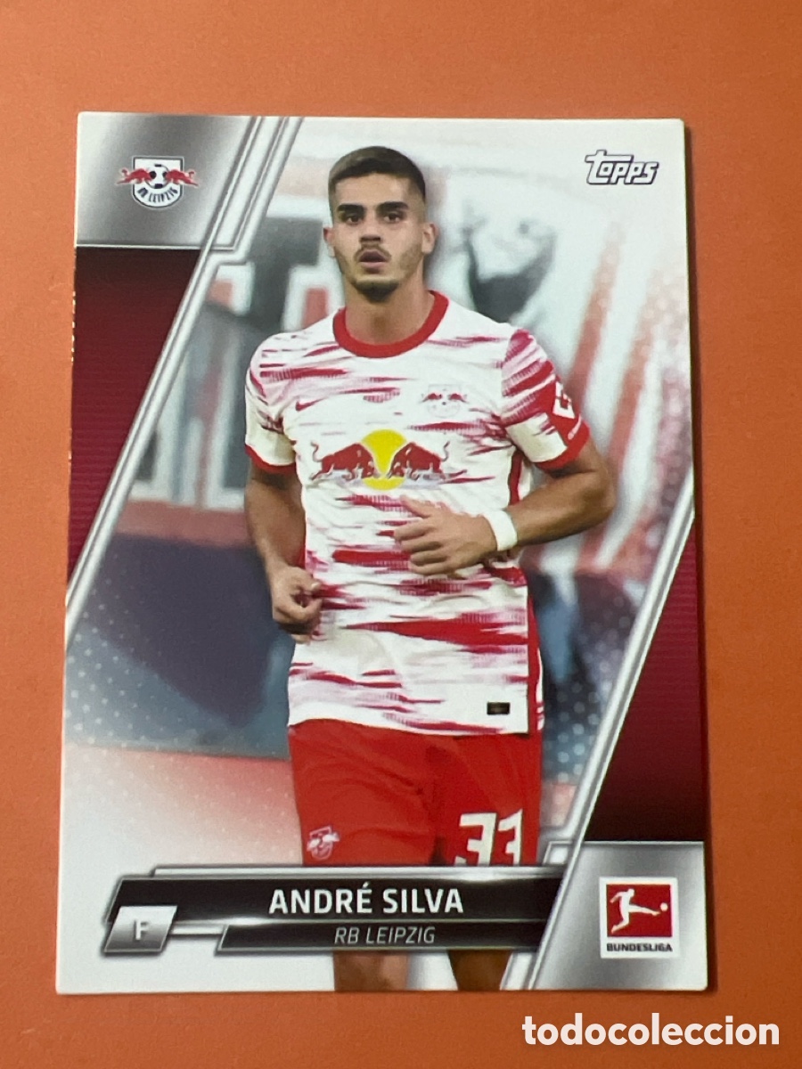 Cromos de f&uacute;tbol: C6429. 116 ANDRE SILVA LEIPZIG CROMO FUTBOL TOPPS BUNDESLIGA 21-22 LIGA ALEMANIA 2021-2022