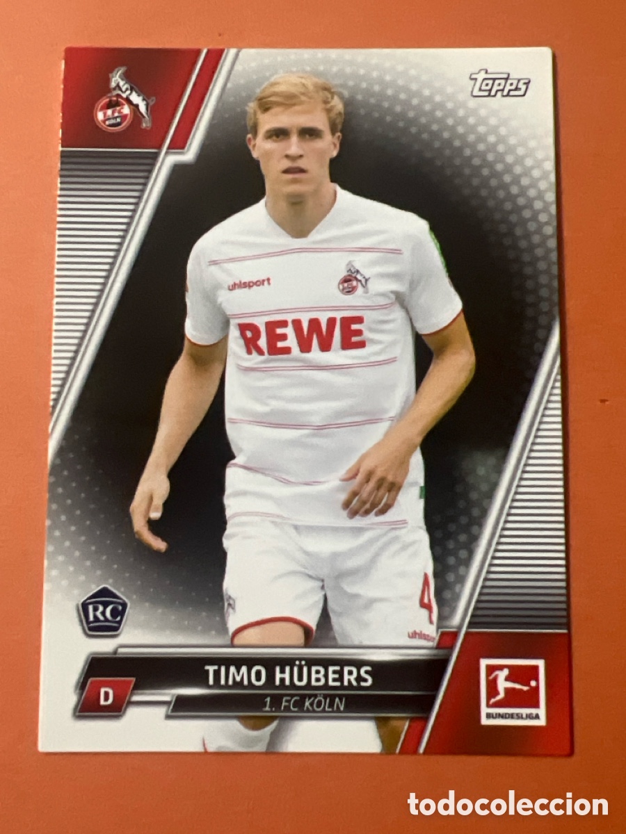 Cromos de f&uacute;tbol: C6432. 107 TIMO HUBERS KOLN CROMO FUTBOL TOPPS BUNDESLIGA 21-22 LIGA ALEMANIA 2021-2022