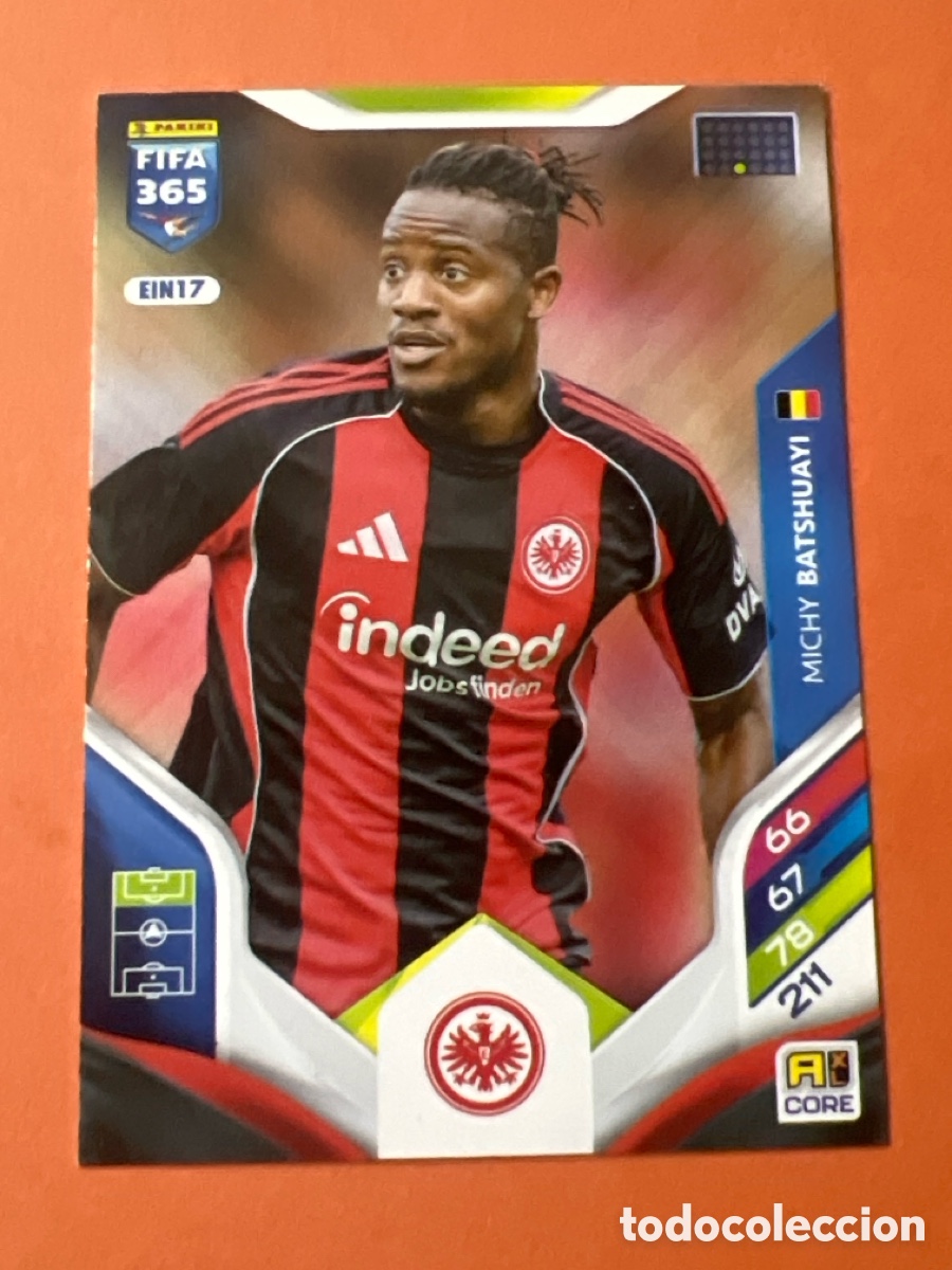 Cromos de f&uacute;tbol: C6458. N&ordm; EIN17 Michy Batshuayi Eintracht Frankfurt Adrenalyn XL FIFA 365 2026