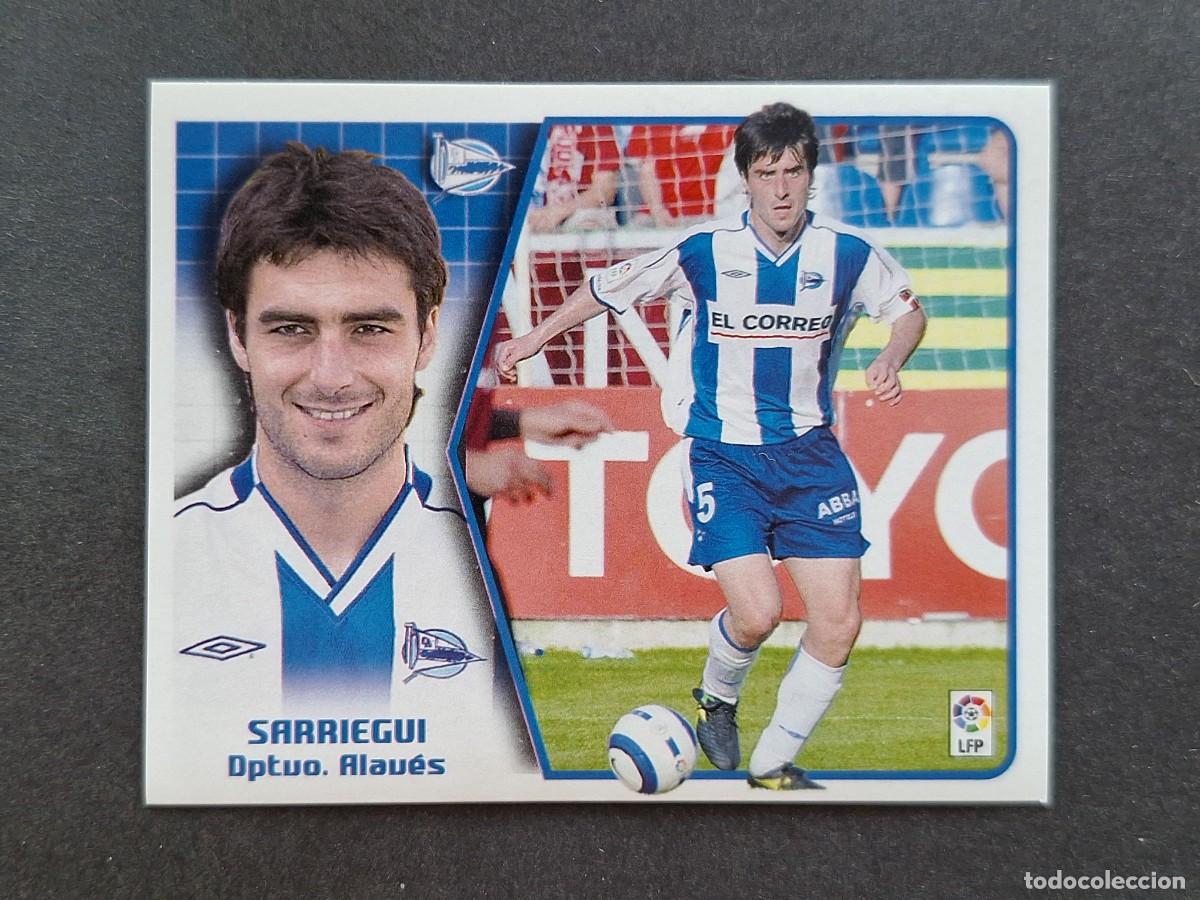 Cromos de f&uacute;tbol: L5 SARRIEGUI DEPORTIVO ALAVES LIGA ESTE 2005 2006 05 06 NUNCA PEGADO SIN PEGAR