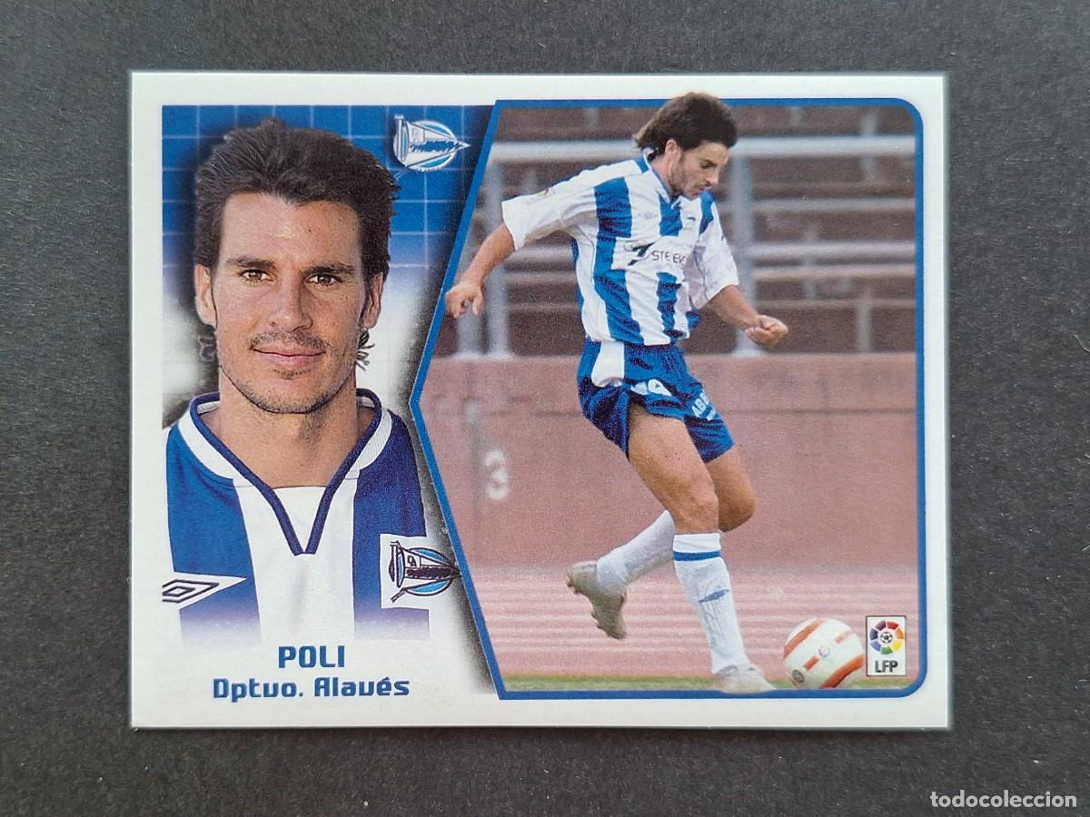 Cromos de f&uacute;tbol: L5 POLI DEPORTIVO ALAVES LIGA ESTE 2005 2006 05 06 NUNCA PEGADO SIN PEGAR