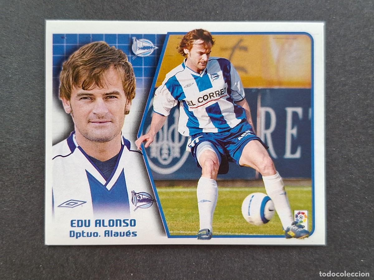 Cromos de f&uacute;tbol: L5 EDU ALONSO DEPORTIVO ALAVES LIGA ESTE 2005 2006 05 06 NUNCA PEGADO SIN PEGAR
