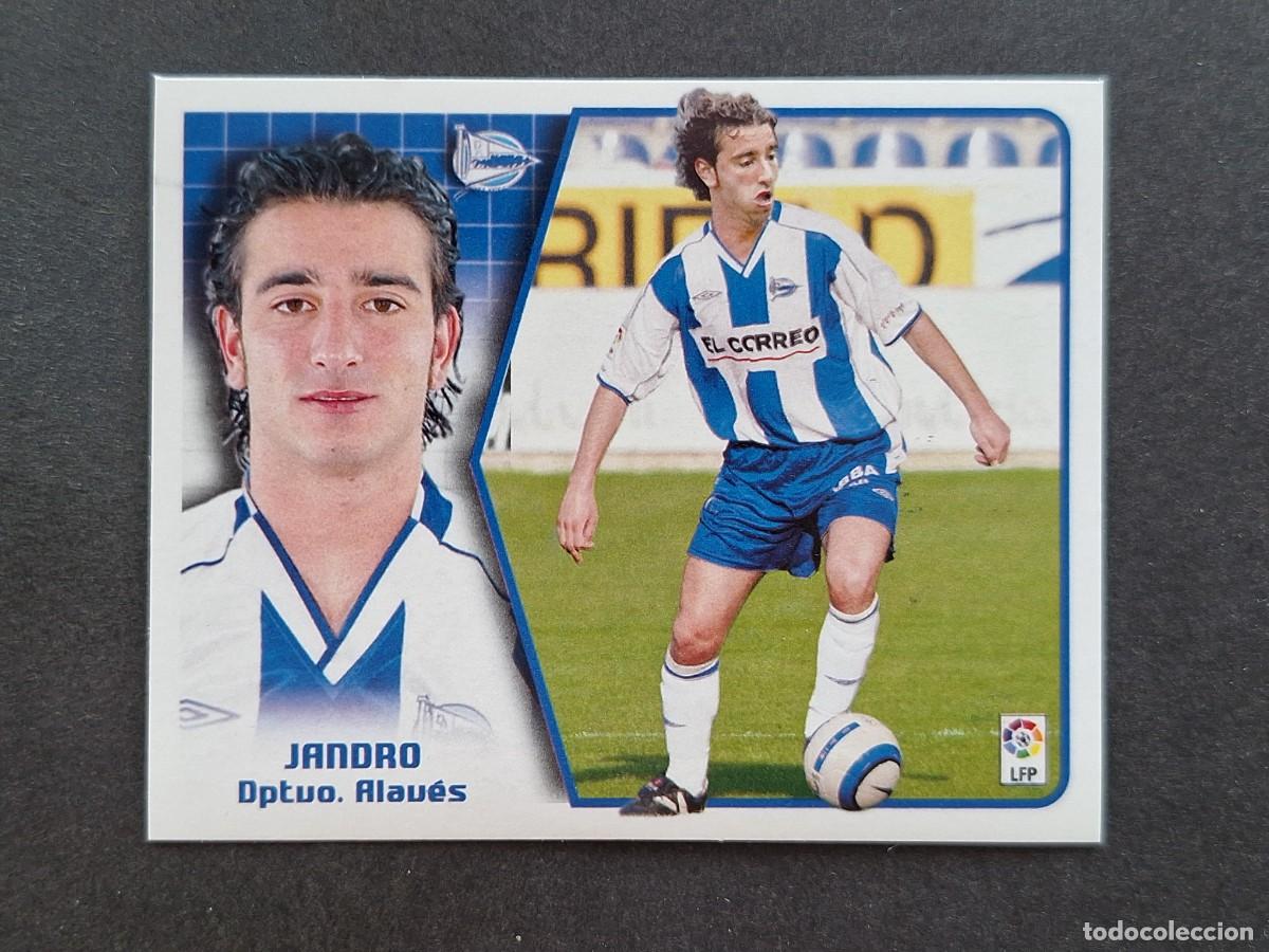 Cromos de f&uacute;tbol: L5 JANDRO DEPORTIVO ALAVES LIGA ESTE 2005 2006 05 06 NUNCA PEGADO SIN PEGAR