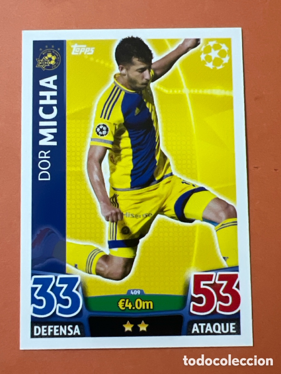Cromos de f&uacute;tbol: C6474. 409 DOR MICHA MACCABI TEL AVIV CROMOS CARDS UEFA CHAMPIONS LEAGUE TOPPS ATTAX 15 16 2015 2016