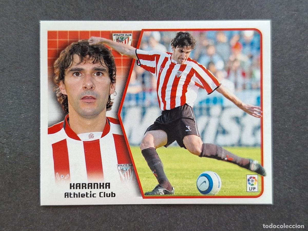 Cromos de f&uacute;tbol: L5 KARANKA ATHLETIC CLUB DE BILBAO LIGA ESTE 2005 2006 05 06 NUNCA PEGADO SIN PEGAR