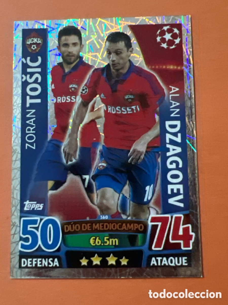 Cromos de f&uacute;tbol: 360 DUO TOSIC ALAN DZAGOEV CSKA CROMOS CARDS UEFA CHAMPIONS LEAGUE TOPPS ATTAX 15 16 2015 2016