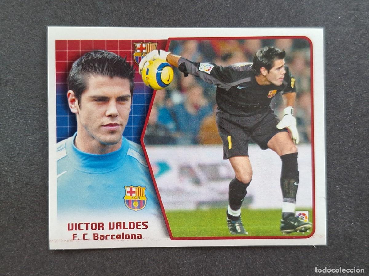 Cromos de f&uacute;tbol: L5 VICTOR VALDES F. C. BARCELONA LIGA ESTE 2005 2006 05 06 NUNCA PEGADO SIN PEGAR