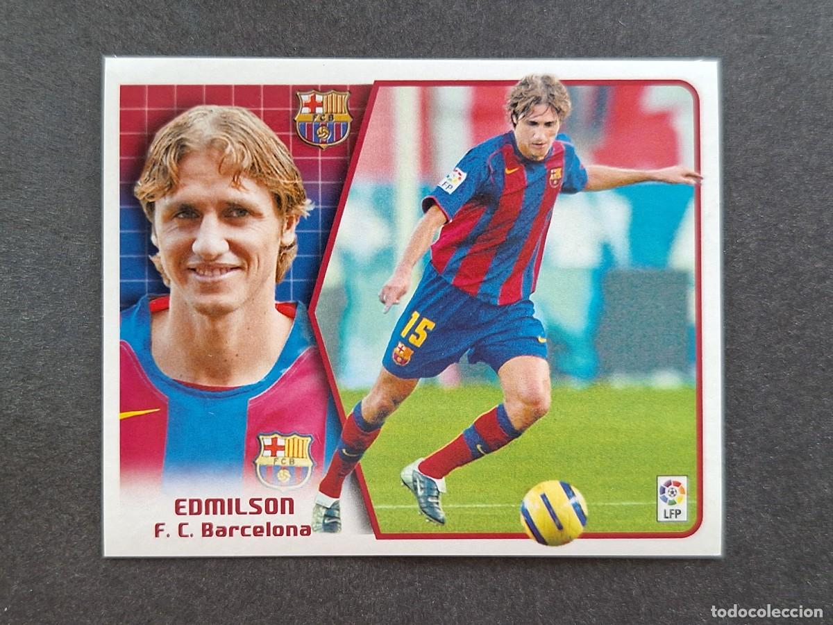 Cromos de f&uacute;tbol: L5 EDMILSON F. C. BARCELONA LIGA ESTE 2005 2006 05 06 NUNCA PEGADO SIN PEGAR