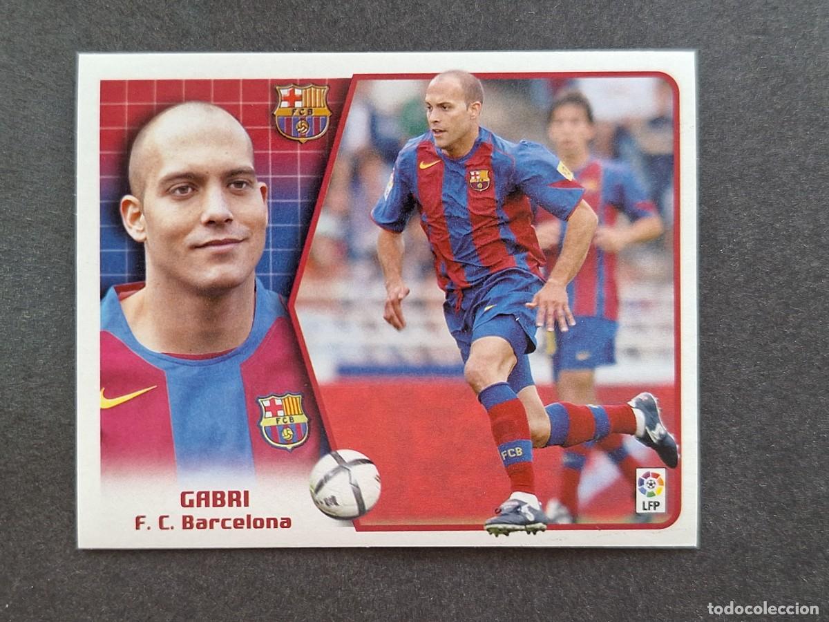 Cromos de f&uacute;tbol: L5 GABRI F. C. BARCELONA LIGA ESTE 2005 2006 05 06 NUNCA PEGADO SIN PEGAR