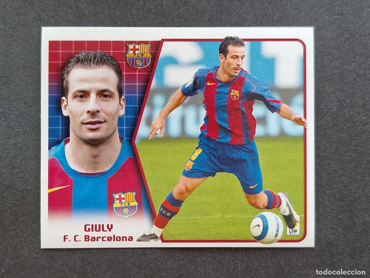 Cromos de f&uacute;tbol: L5 GIULY F. C. BARCELONA LIGA ESTE 2005 2006 05 06 NUNCA PEGADO SIN PEGAR