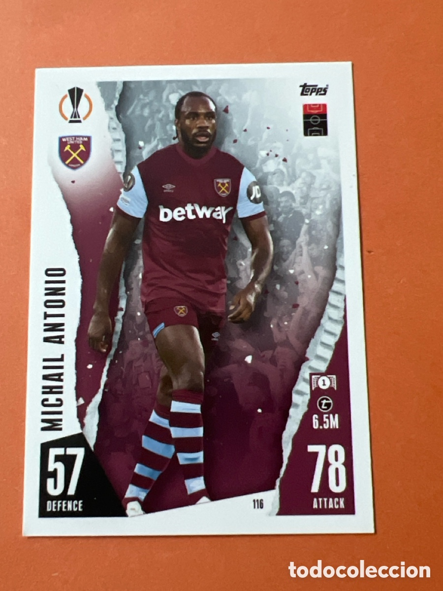 Cromos de f&uacute;tbol: C6488. 116 MICHAIL ANTONIO WEST HAM MATCH ATTAX 2023 2024 TOPPS