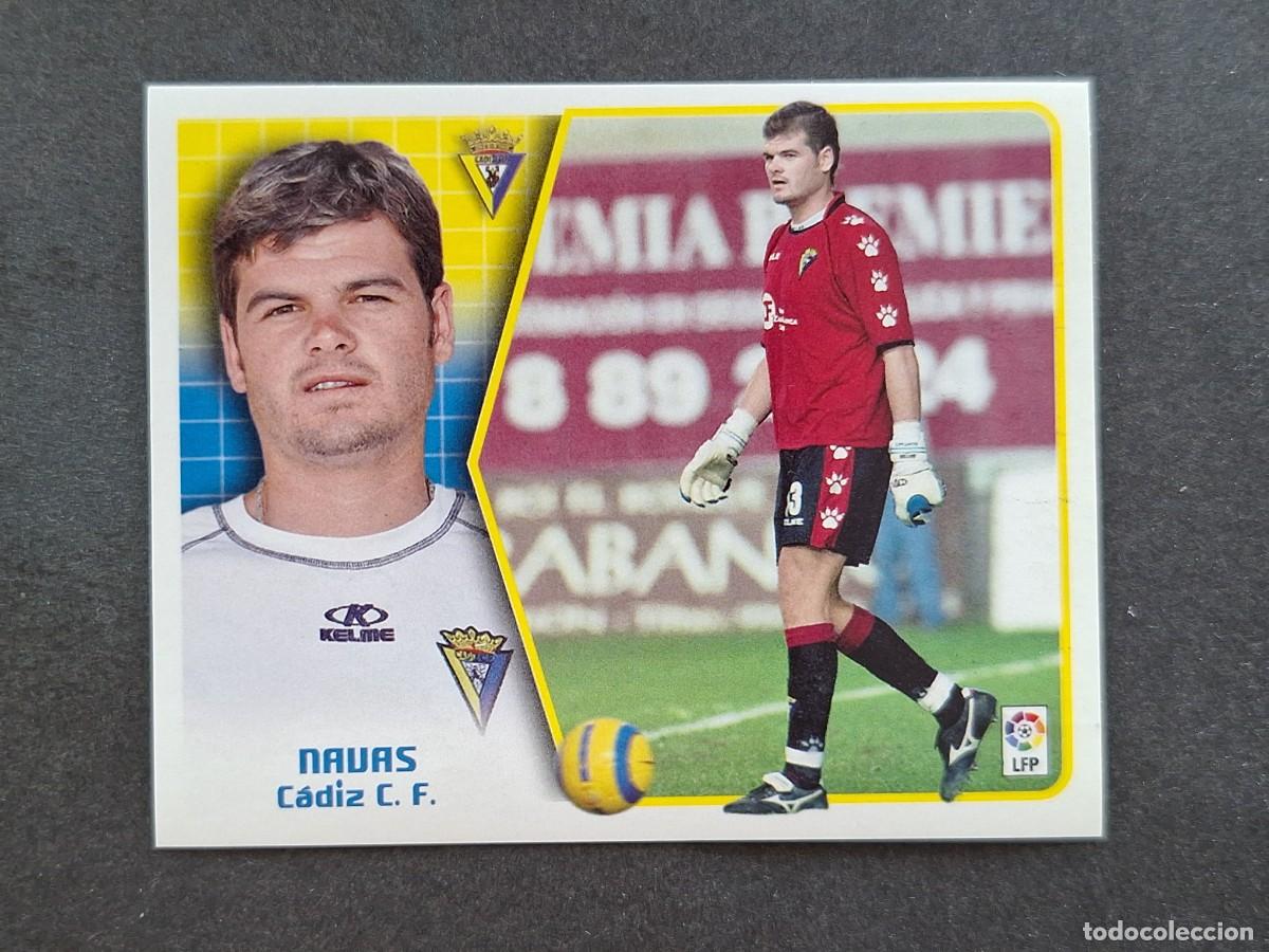 Cromos de f&uacute;tbol: L5 NAVAS CADIZ C. F. LIGA ESTE 2005 2006 05 06 NUNCA PEGADO SIN PEGAR