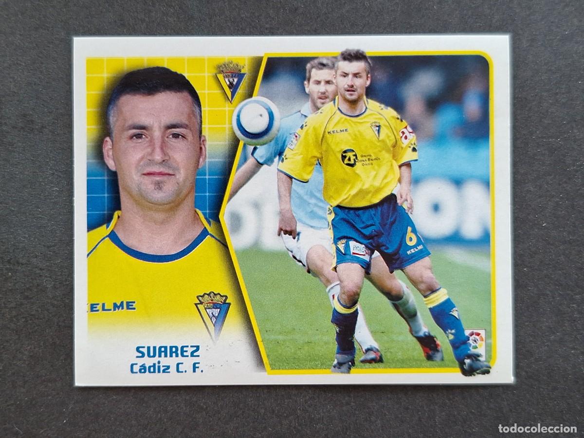 Cromos de f&uacute;tbol: L5 SUAREZ CADIZ C. F. LIGA ESTE 2005 2006 05 06 NUNCA PEGADO SIN PEGAR
