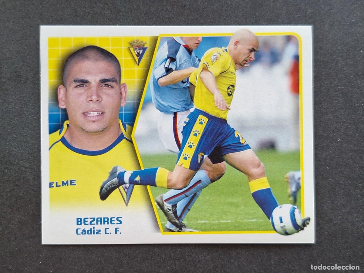 Cromos de f&uacute;tbol: L5 BEZARES CADIZ C. F. LIGA ESTE 2005 2006 05 06 NUNCA PEGADO SIN PEGAR