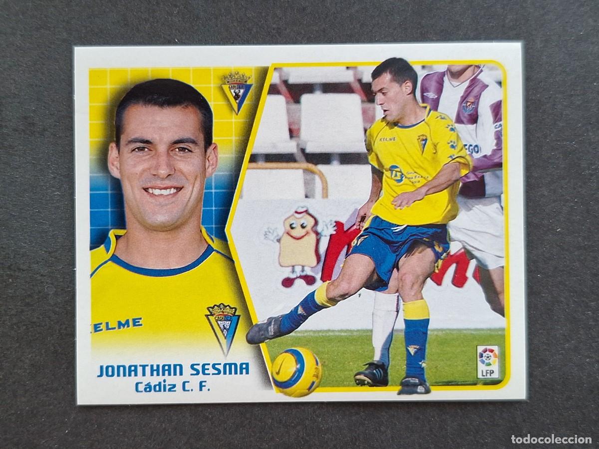 Cromos de f&uacute;tbol: L5 JONATHAN SESMA CADIZ C. F. LIGA ESTE 2005 2006 05 06 NUNCA PEGADO SIN PEGAR