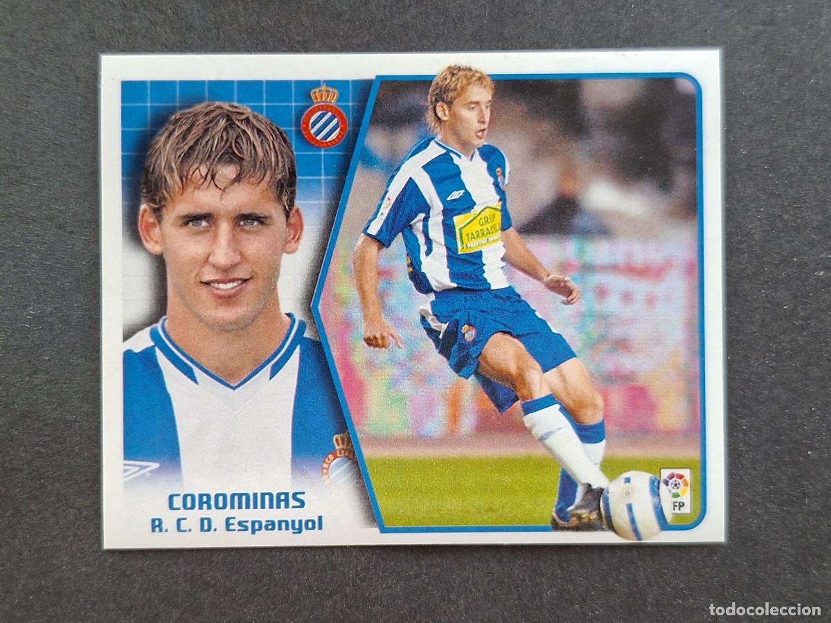 Cromos de f&uacute;tbol: L5 COROMINAS R. C. D. ESPA&Ntilde;OL LIGA ESTE 2005 2006 05 06 NUNCA PEGADO SIN PEGAR