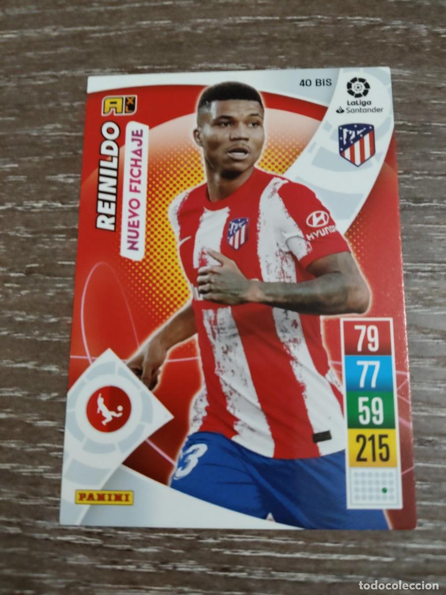 Cromos de f&uacute;tbol: 40 bis reinildo nuevo fichaje Atletico de Madrid Adrenalyn 2021-22