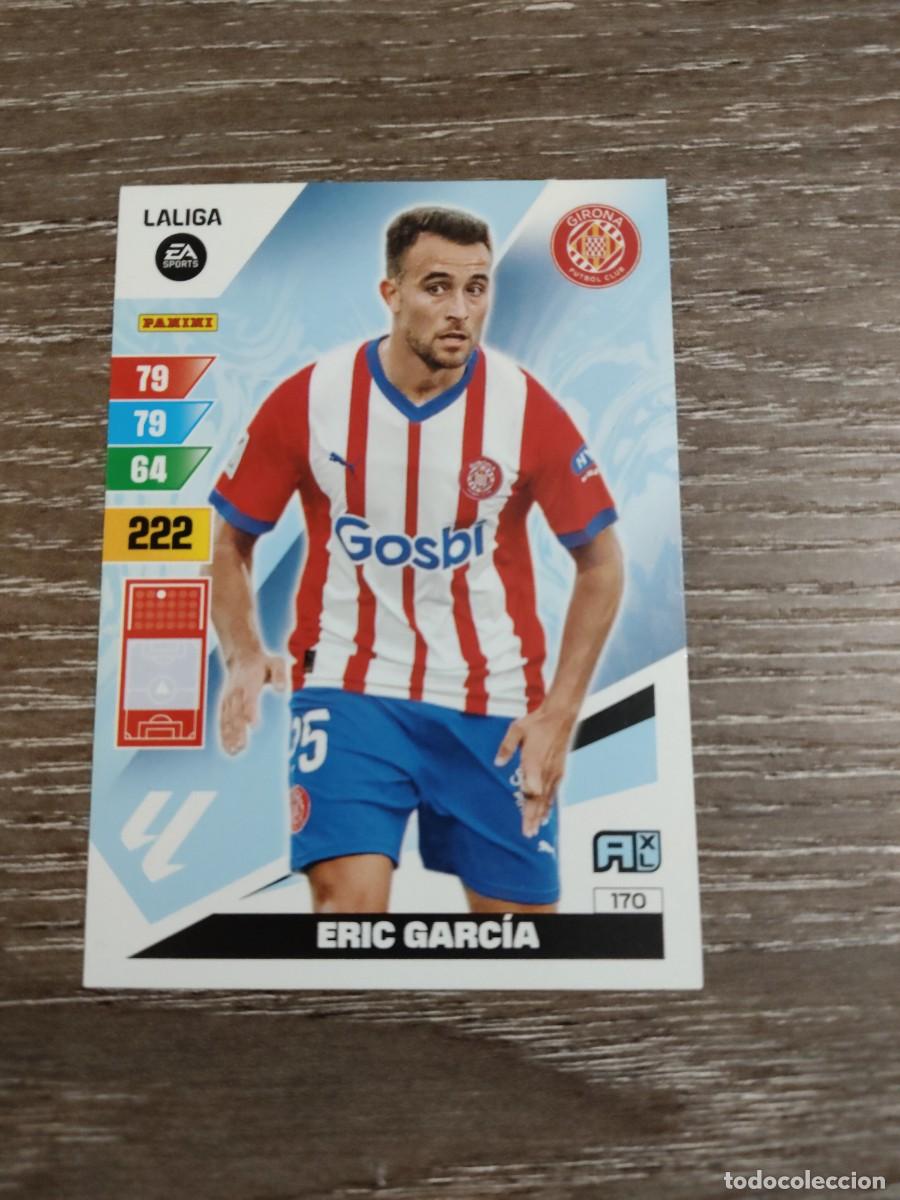 Cromos de f&uacute;tbol: 170 Eric Garc&iacute;a Girona Adrenalyn 2023-24