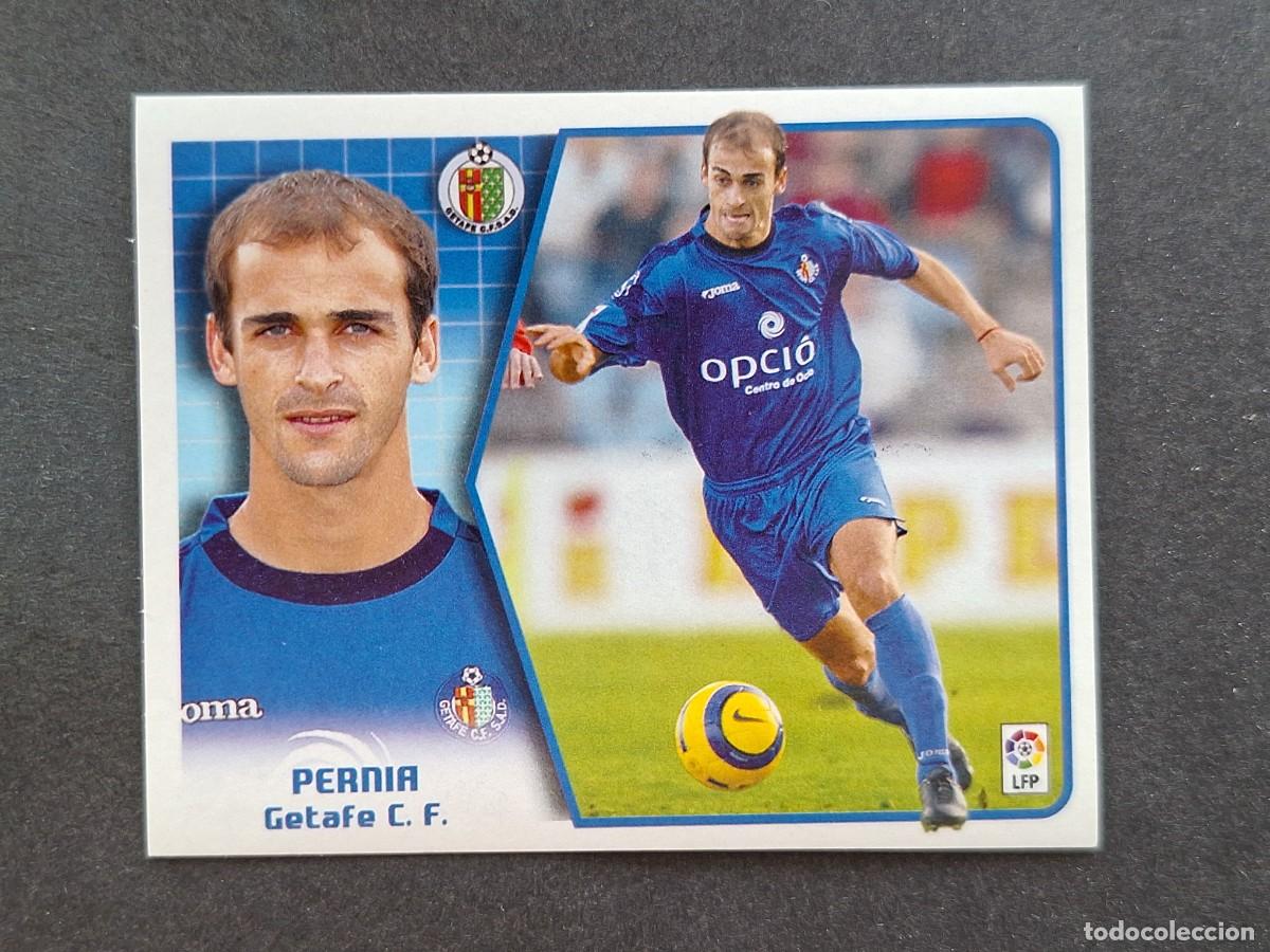 Cromos de f&uacute;tbol: L5 PERNIA GETAFE C. F. LIGA ESTE 2005 2006 05 06 NUNCA PEGADO SIN PEGAR