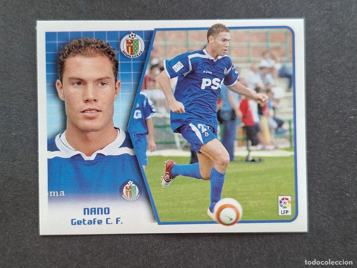 Cromos de f&uacute;tbol: L5 NANO GETAFE C. F. LIGA ESTE 2005 2006 05 06 NUNCA PEGADO SIN PEGAR