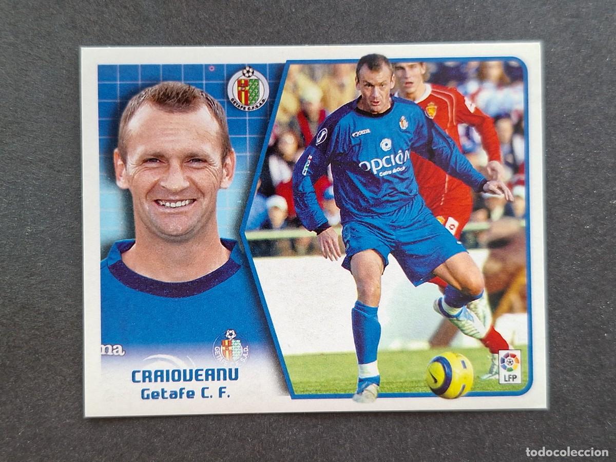 Cromos de f&uacute;tbol: L5 CRAIOVEANU GETAFE C. F. LIGA ESTE 2005 2006 05 06 NUNCA PEGADO SIN PEGAR
