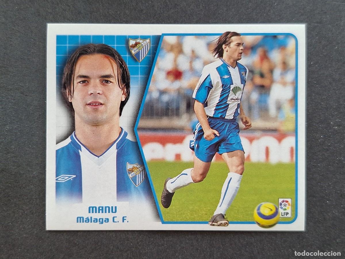 Figurine di Calcio: L5 MANU MALAGA C. F. LIGA ESTE 2005 2006 05 06 NUNCA PEGADO SIN PEGAR