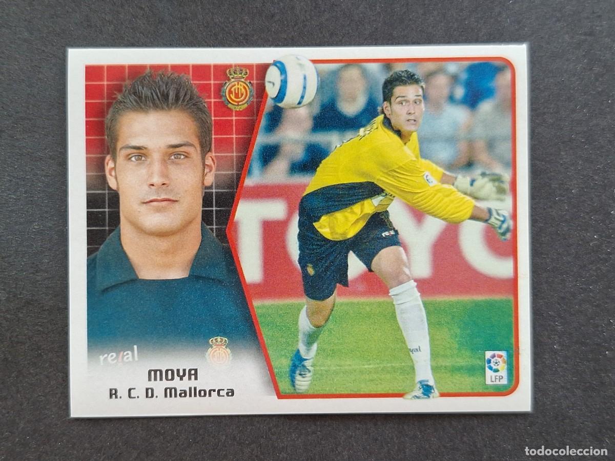 Cromos de f&uacute;tbol: L5 MOYA R. C. D. MALLORCA LIGA ESTE 2005 2006 05 06 NUNCA PEGADO SIN PEGAR