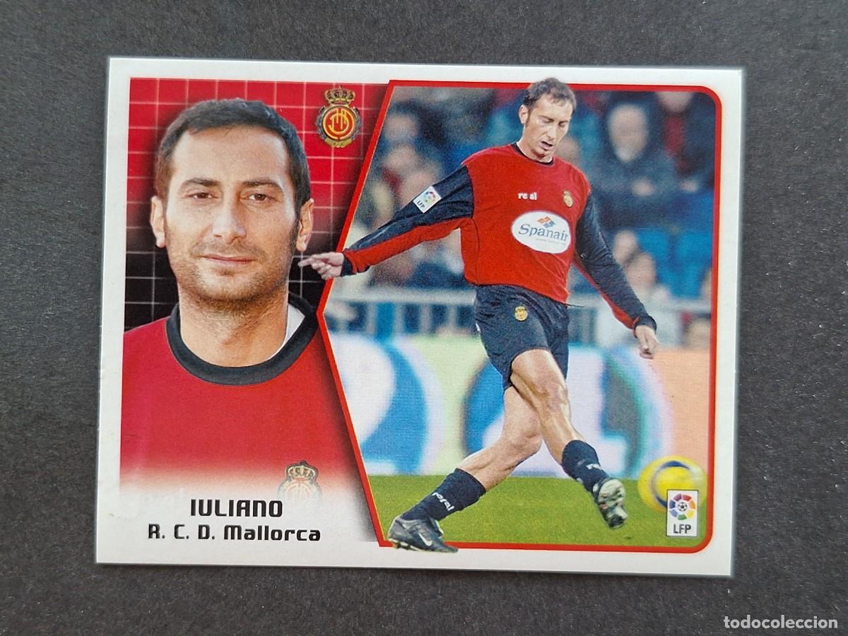 Cromos de f&uacute;tbol: L5 IULIANO R. C. D. MALLORCA LIGA ESTE 2005 2006 05 06 NUNCA PEGADO SIN PEGAR