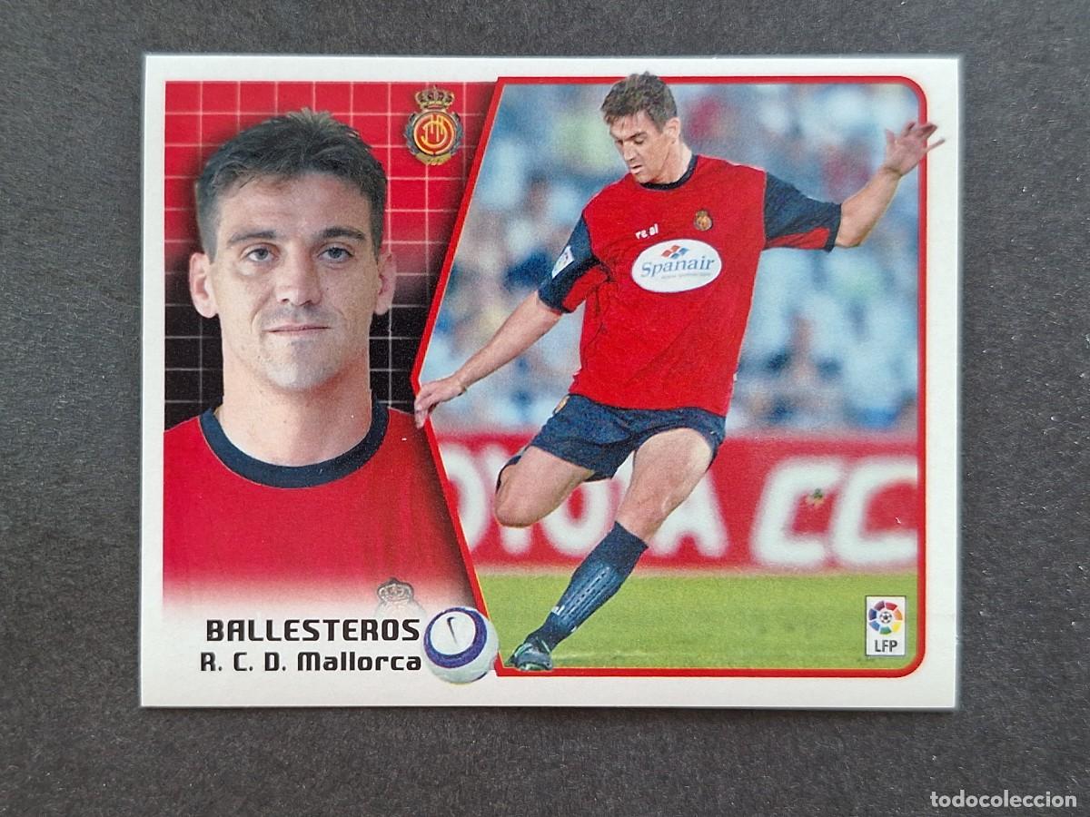 Cromos de f&uacute;tbol: L5 BALLESTEROS R. C. D. MALLORCA LIGA ESTE 2005 2006 05 06 NUNCA PEGADO SIN PEGAR