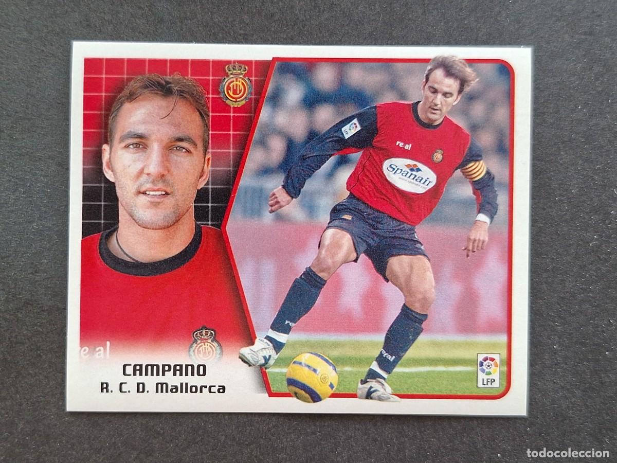 Cromos de f&uacute;tbol: L5 CAMAPANO R. C. D. MALLORCA LIGA ESTE 2005 2006 05 06 NUNCA PEGADO SIN PEGAR