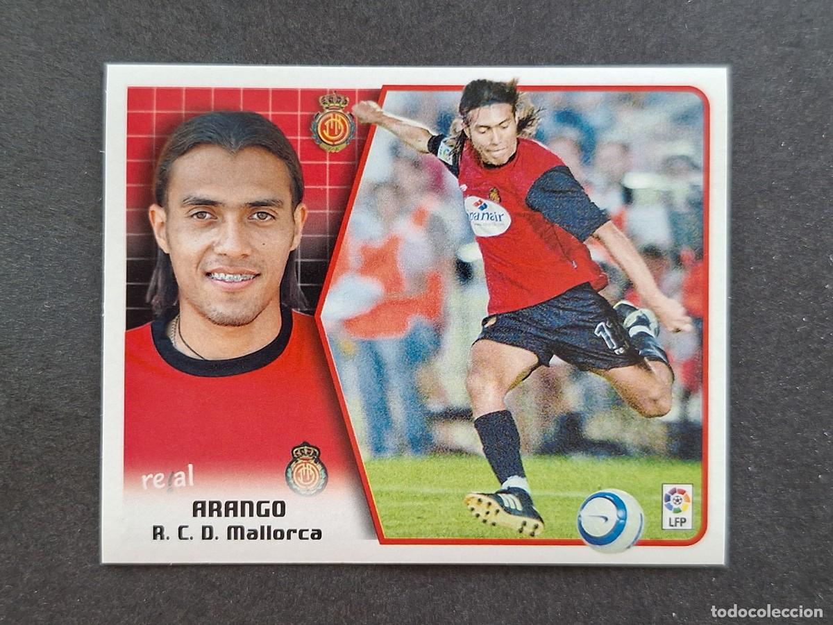 Cromos de f&uacute;tbol: L5 ARANGO R. C. D. MALLORCA LIGA ESTE 2005 2006 05 06 NUNCA PEGADO SIN PEGAR