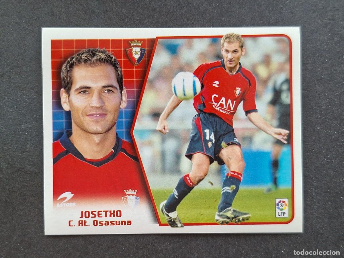 Cartes &agrave; collectionner de Football: L5 JOSETXO C. A. OSASUNA LIGA ESTE 2005 2006 05 06 NUNCA PEGADO SIN PEGAR