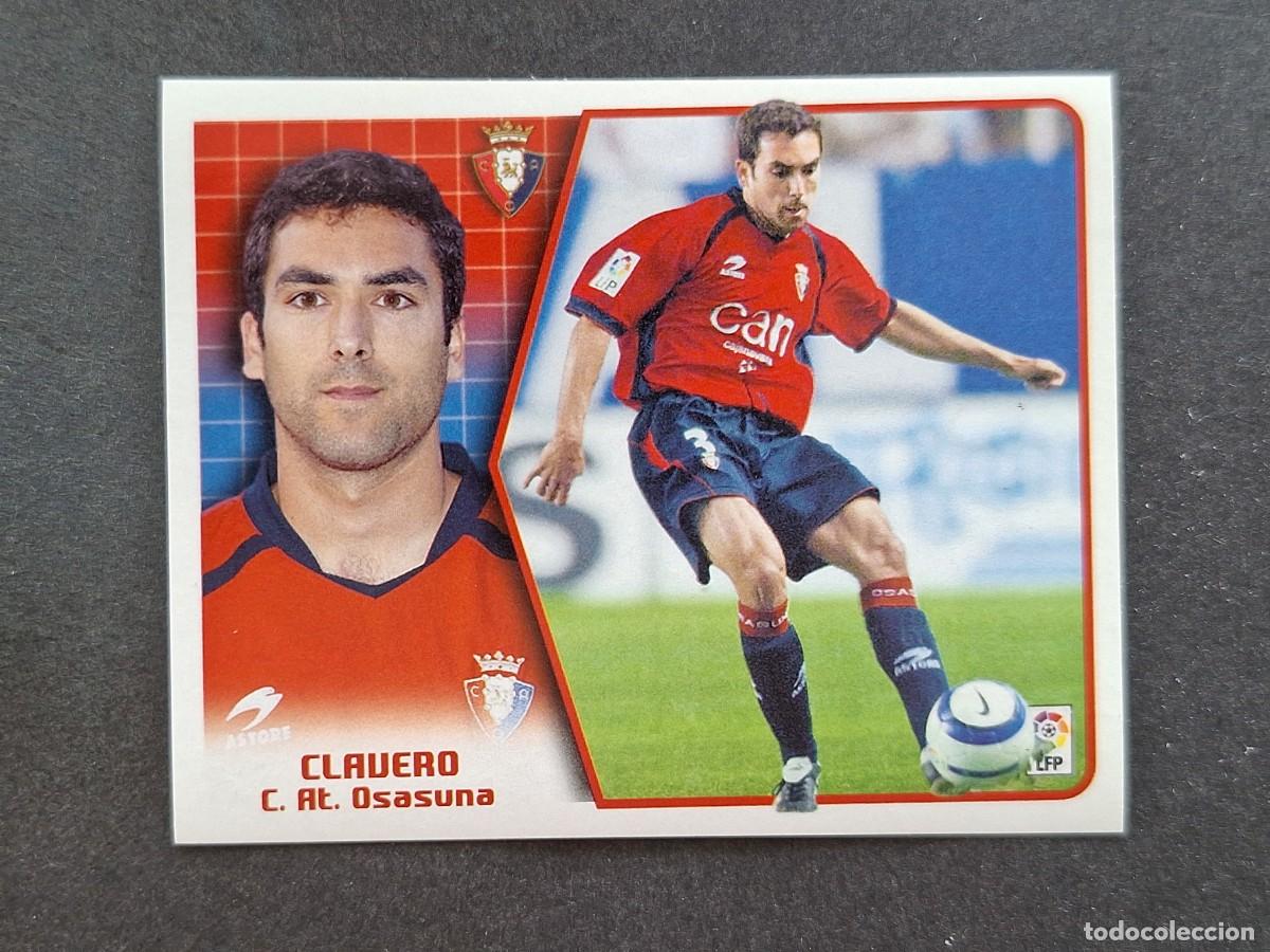 Cartes &agrave; collectionner de Football: L5 CLAVERO C. A. OSASUNA LIGA ESTE 2005 2006 05 06 NUNCA PEGADO SIN PEGAR