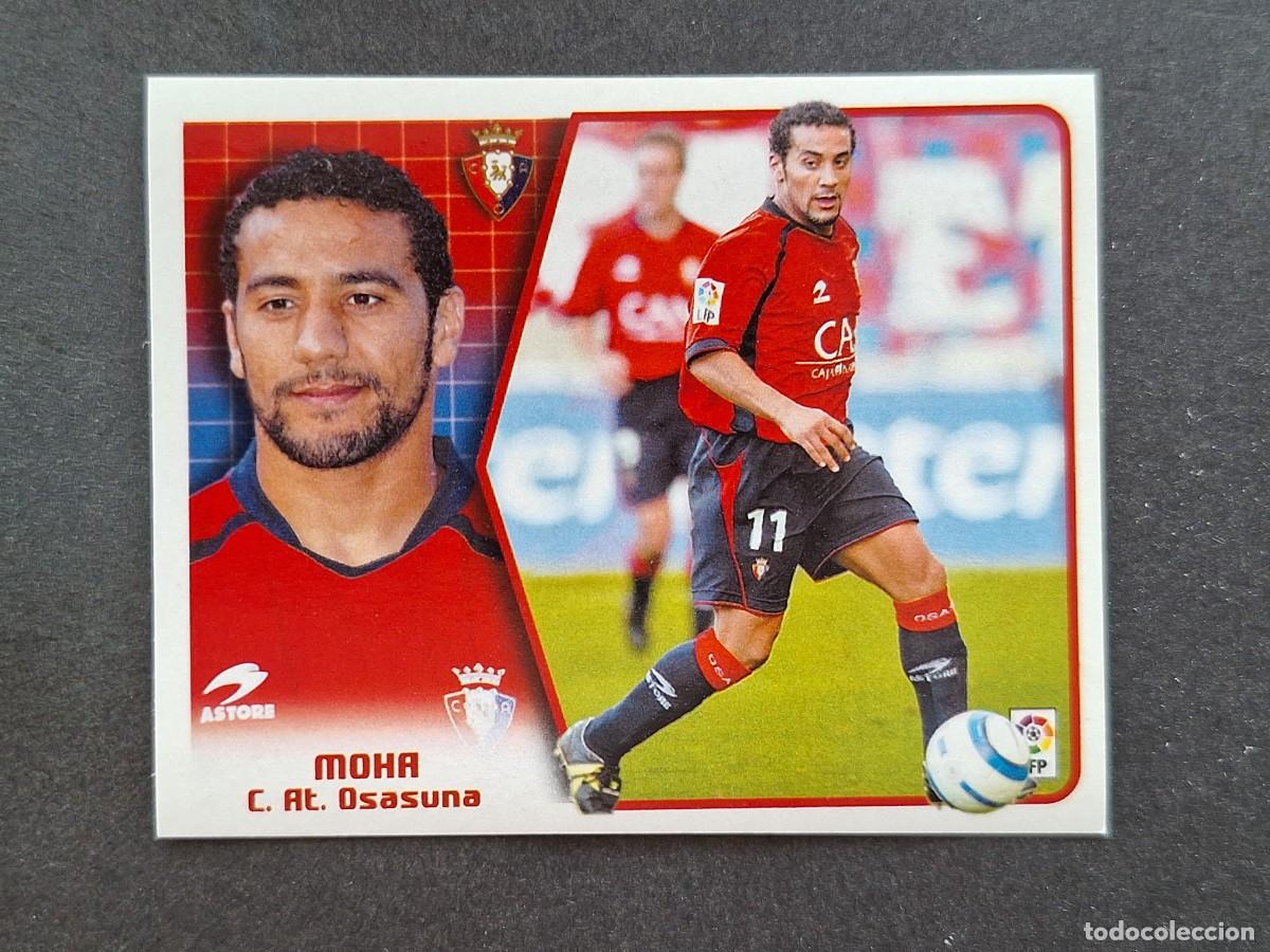 Fu&szlig;ball-Sticker: L5 MOHA C. A. OSASUNA LIGA ESTE 2005 2006 05 06 NUNCA PEGADO SIN PEGAR