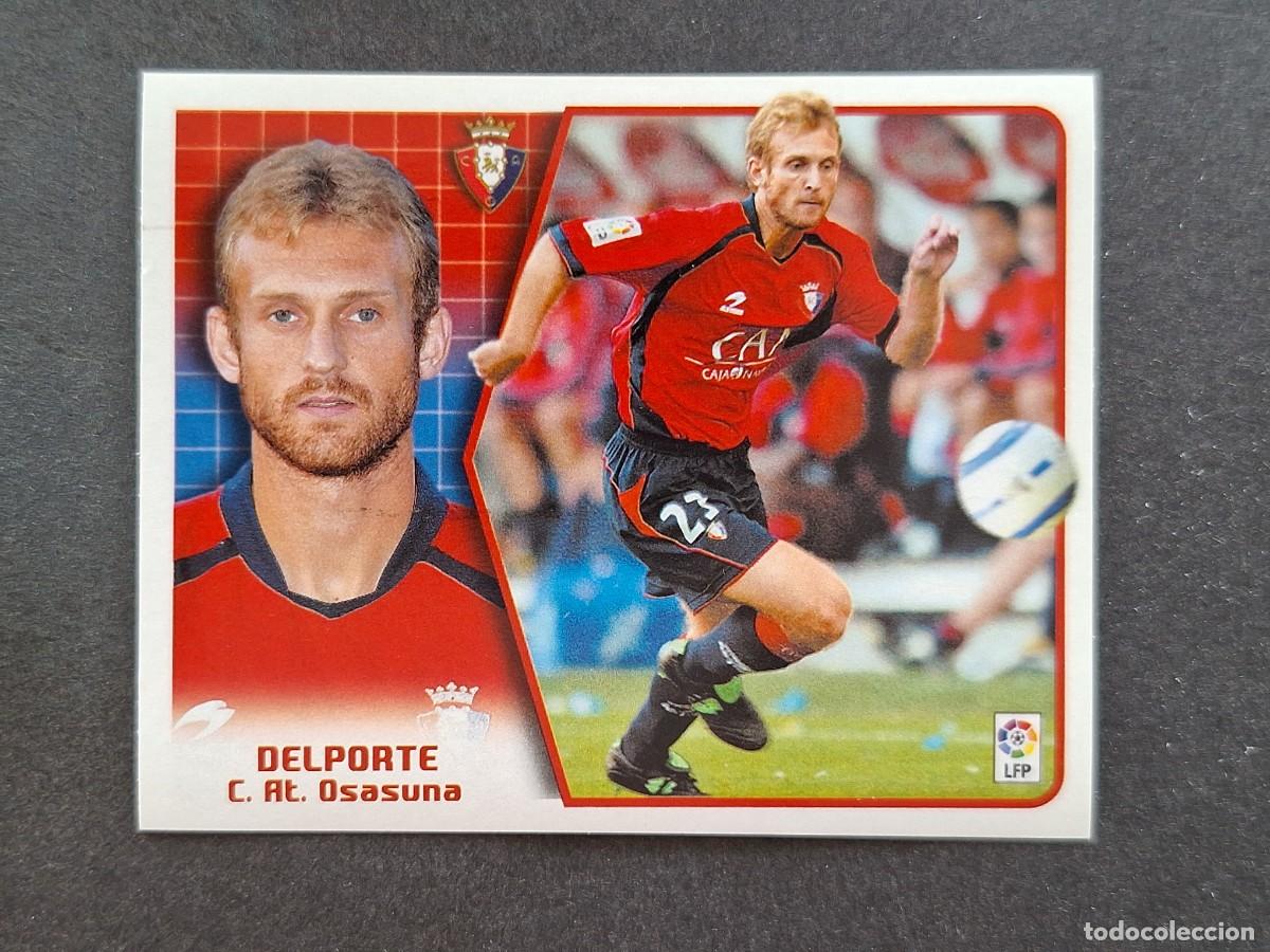 Fu&szlig;ball-Sticker: L5 DELPORTE C. A. OSASUNA LIGA ESTE 2005 2006 05 06 NUNCA PEGADO SIN PEGAR