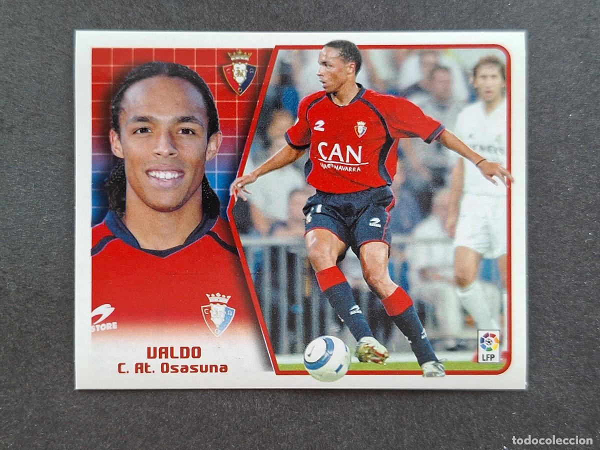 Fu&szlig;ball-Sticker: L5 VALDO C. A. OSASUNA LIGA ESTE 2005 2006 05 06 NUNCA PEGADO SIN PEGAR
