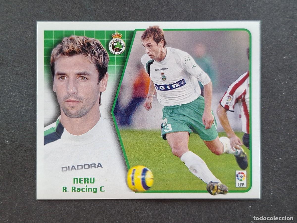 Cartes &agrave; collectionner de Football: L5 NERU RACING DE SANTANDER LIGA ESTE 2005 2006 05 06 NUNCA PEGADO SIN PEGAR