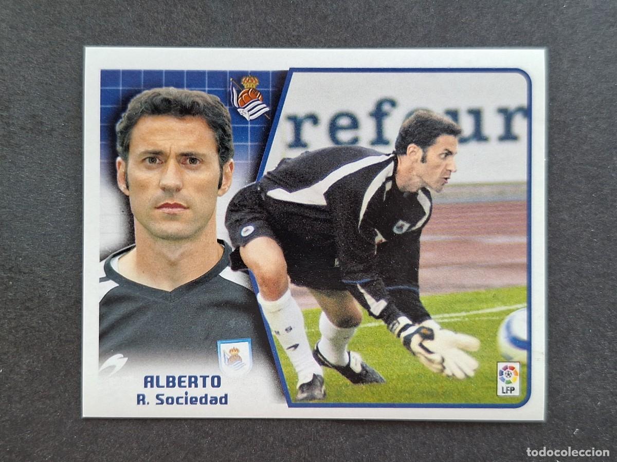 Cromos de f&uacute;tbol: L5 ALBERTO REAL SOCIEDAD LIGA ESTE 2005 2006 05 06 NUNCA PEGADO SIN PEGAR