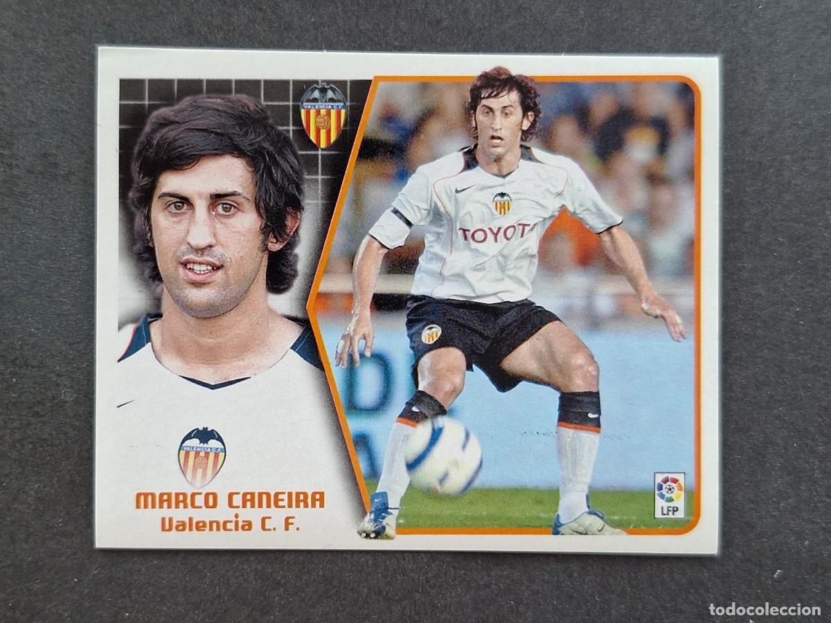 Cromos de Futebol: L5 MARCO CANEIRA VALENCIA C. F. LIGA ESTE 2005 2006 05 06 NUNCA PEGADO SIN PEGAR