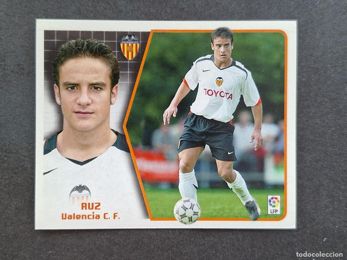 Cromos de f&uacute;tbol: L5 RUZ VALENCIA C. F. LIGA ESTE 2005 2006 05 06 NUNCA PEGADO SIN PEGAR