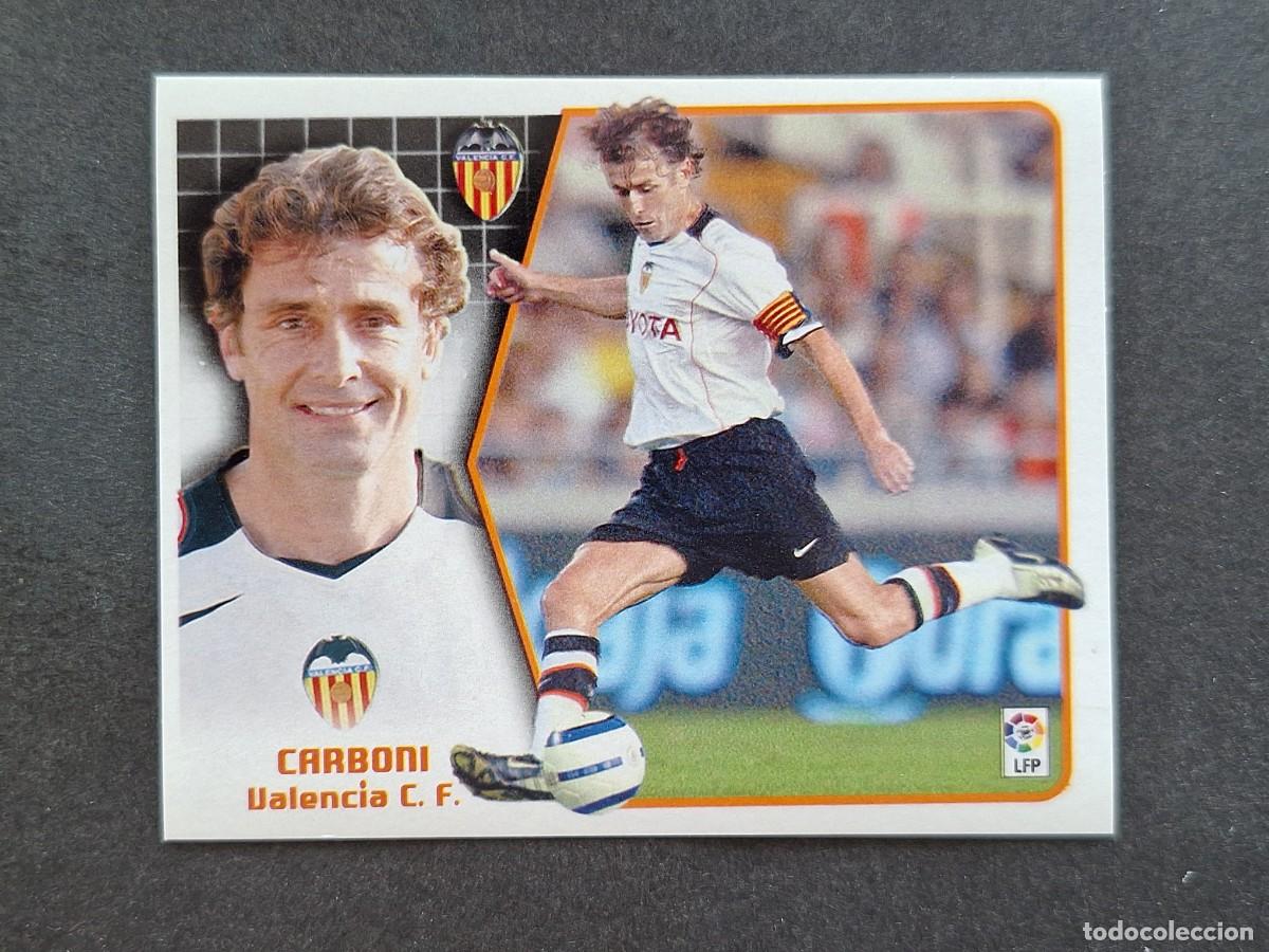 Cromos de f&uacute;tbol: L5 CARBONI VALENCIA C. F. LIGA ESTE 2005 2006 05 06 NUNCA PEGADO SIN PEGAR