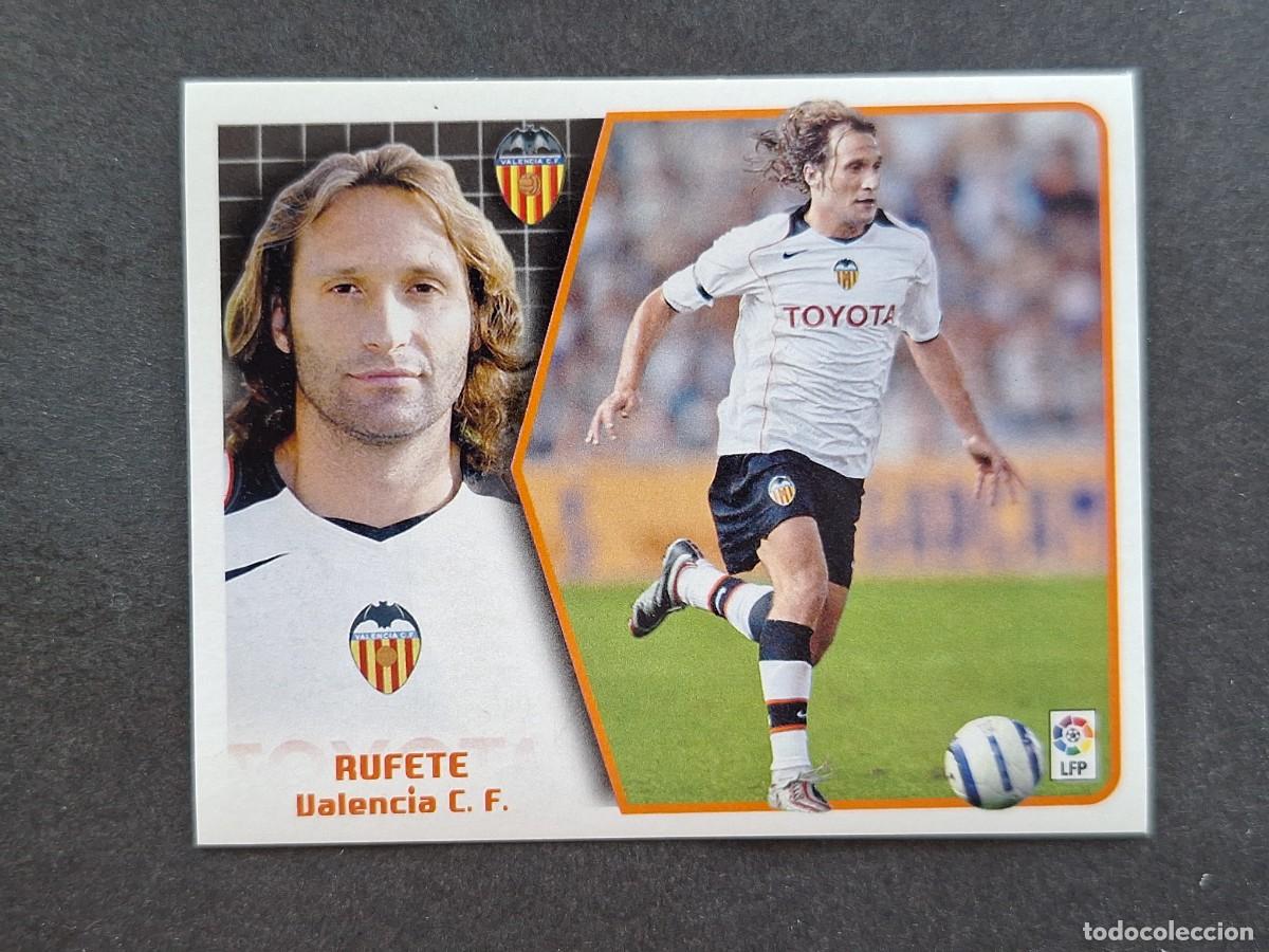 Cromos de f&uacute;tbol: L5 RUFETE VALENCIA C. F. LIGA ESTE 2005 2006 05 06 NUNCA PEGADO SIN PEGAR