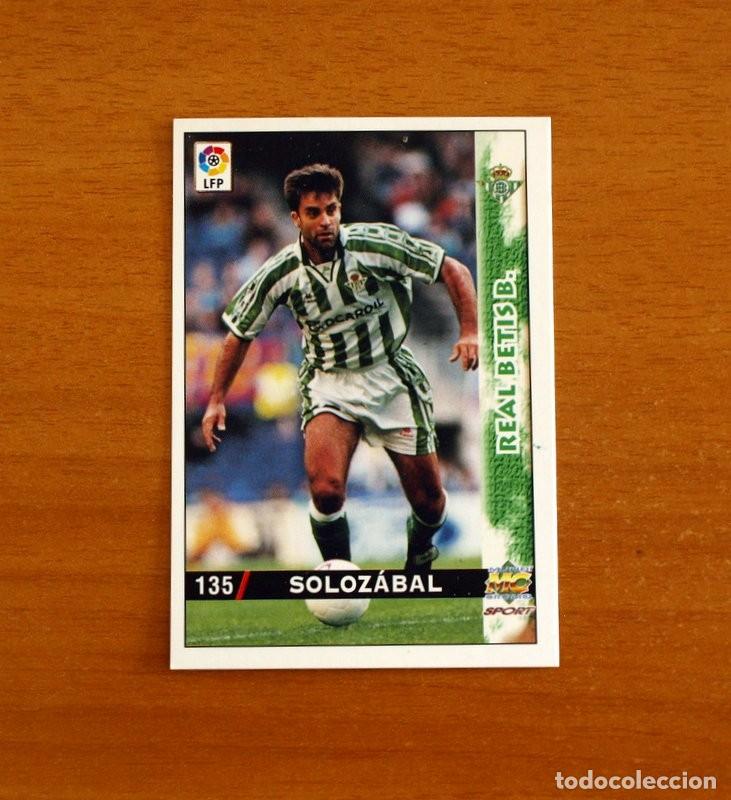 Cromos de f&uacute;tbol: Real Betis - N&ordm; 135 Soloz&aacute;bal - Mundicromo Las Fichas de la Liga 1998-1999-98-99