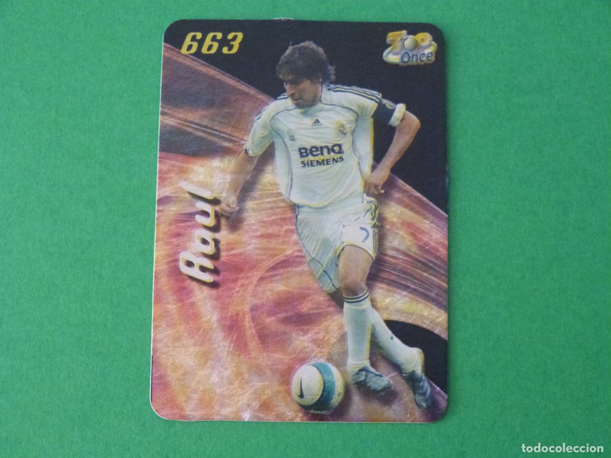Cromos de f&uacute;tbol: TRADING CARD FUTBOL RAUL REAL MADRID B. JASPEADO N&ordm; 663 TOP FICHAS LIGA MUNDICROMO 2007-2008/07-08