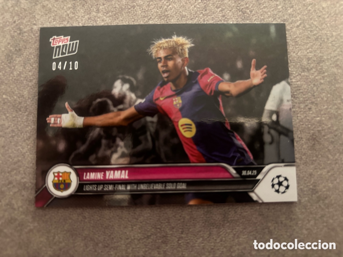 Cromos de f&uacute;tbol: Cromo lamine yamal Topps NOW /10