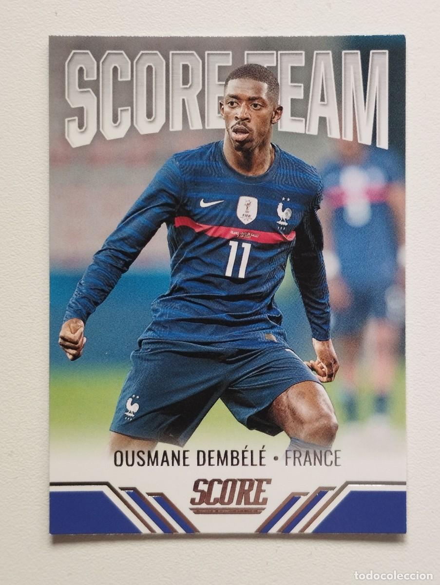 Figurine di Calcio: CROMO CARD 22 SCORE TEAM OUSMANE DEMB&Eacute;L&Eacute; FRANCIA PANINI FIFA SCORE 2021 2022 21 22