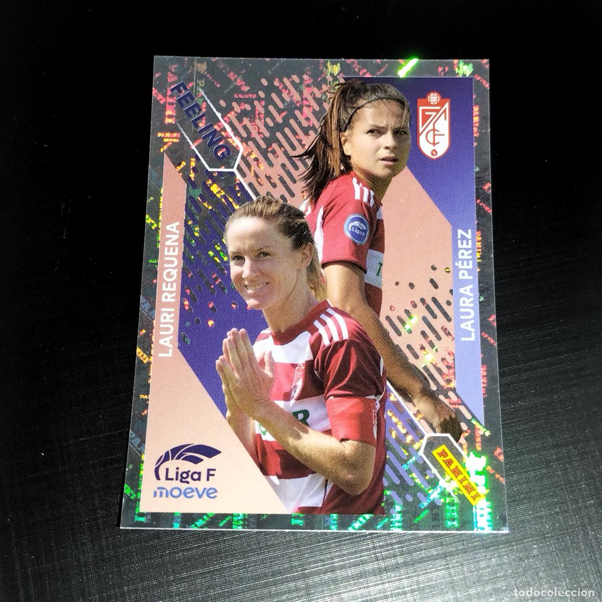 Cromos de f&uacute;tbol: 368 LAURI REQUENA LAURA PEREZ GRANADA FEELING CROMOS LIGA F MOEVE FEMENINA PANINI 2025 2026 25 26